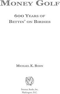 Money Golf: Bettin’ on Birdies