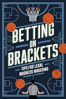 Legal March Madness Betting Tips