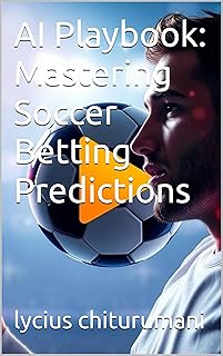 Soccer Betting AI Playbook